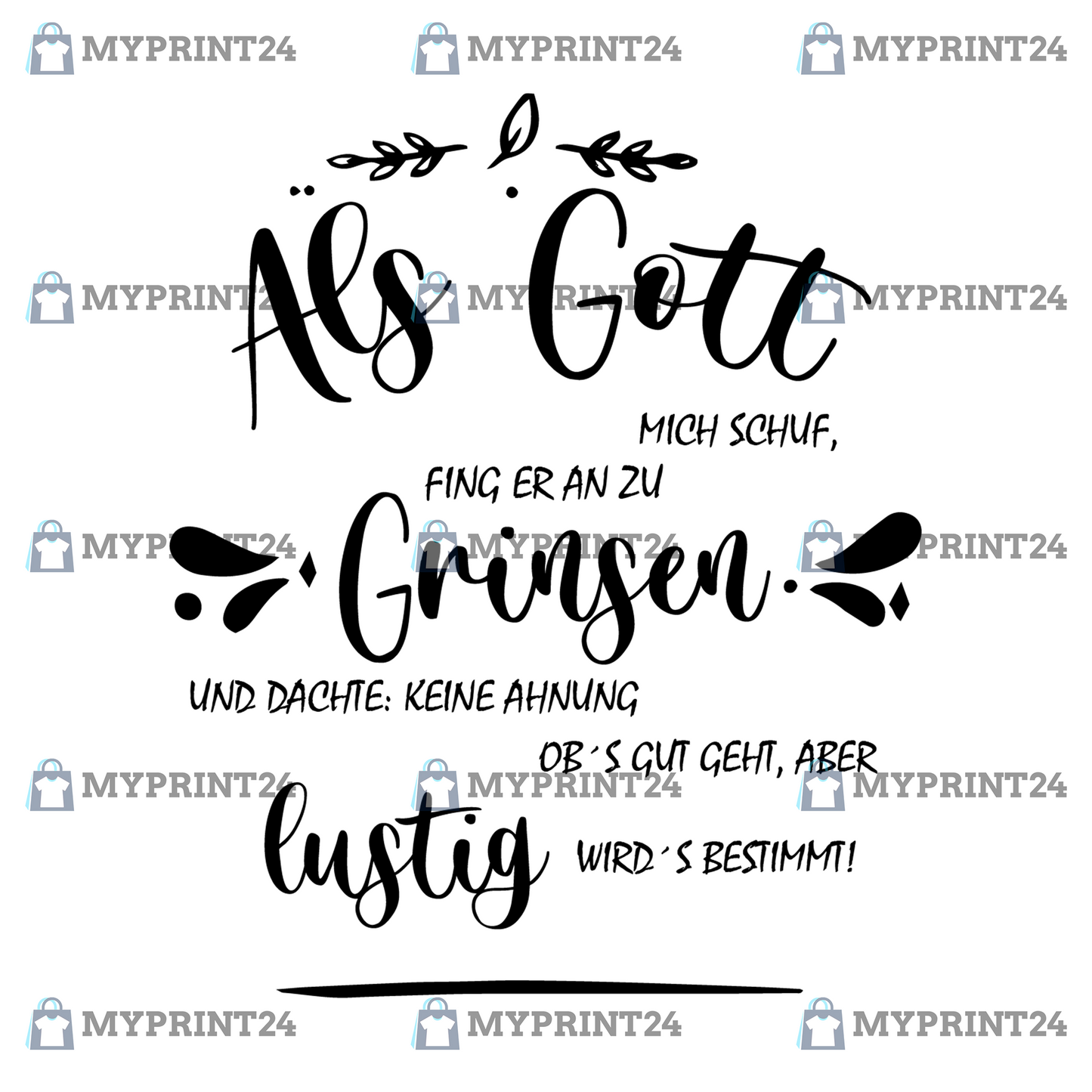 "Als Gott mich schuf" myPrint24 Damen Hoodie